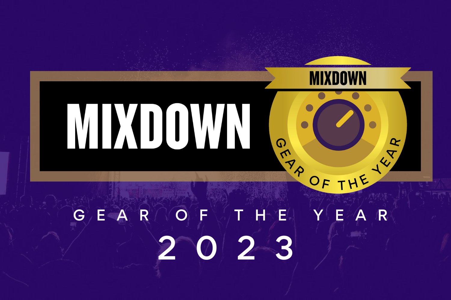 Mixdown Gear of the Year
